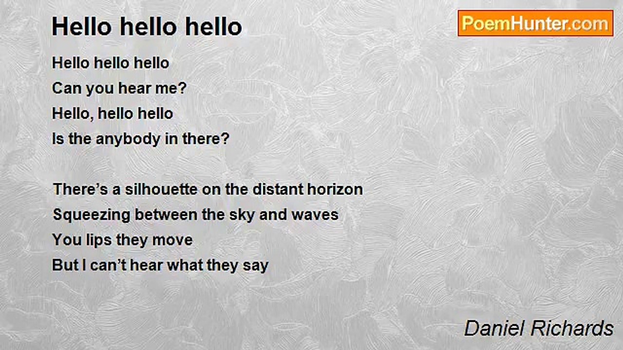 Daniel Richards - Hello hello hello