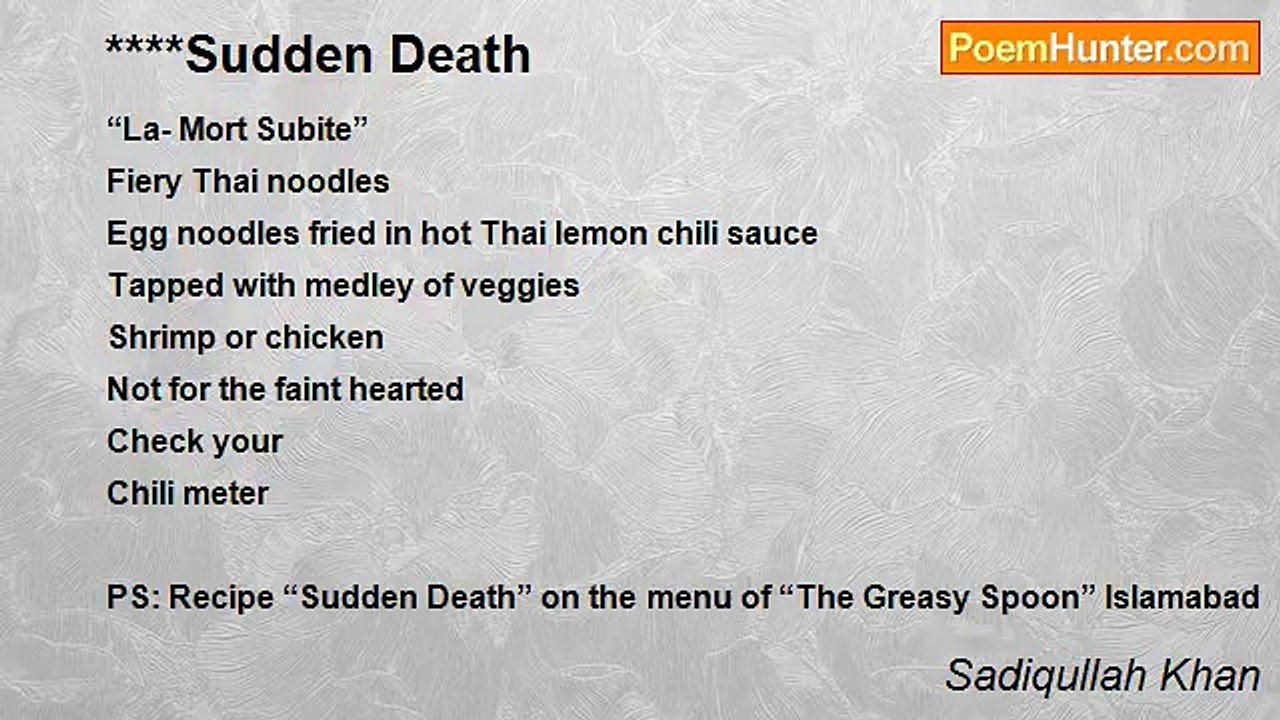 Sadiqullah Khan - Sudden Death