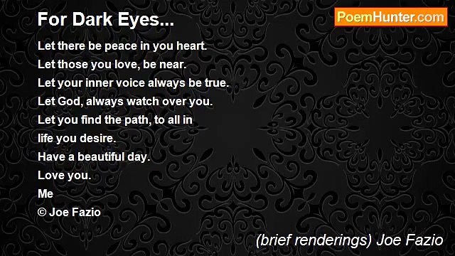 (brief renderings) Joe Fazio - For Dark Eyes...