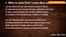 Jane Van Doe - >  Who is Jane Doe? (Jane Doe-Jane Van Doe-Jane Doe)