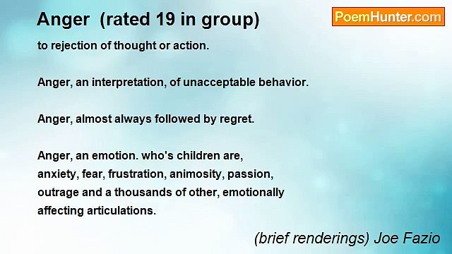 (brief renderings) Joe Fazio - Anger (rated 19 in group)