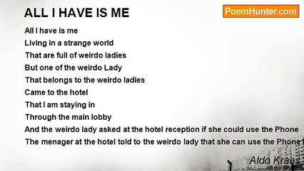 Aldo Kraas - ALL I HAVE IS ME