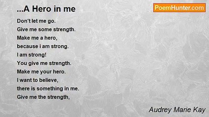 Audrey Marie Kay - ...A Hero in me