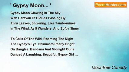 MoonBee Canady - ' Gypsy Moon... '
