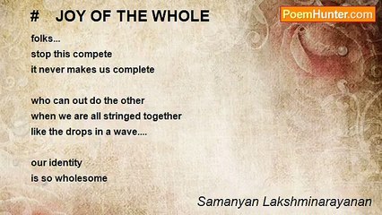 Samanyan Lakshminarayanan - #    JOY OF THE WHOLE