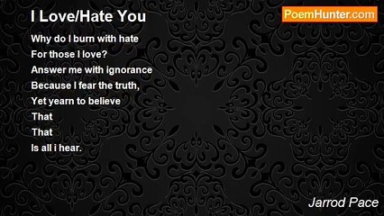 Jarrod Pace's 'I Love/Hate You': Exploring the Complex Emotions of Love and Hate 💔
