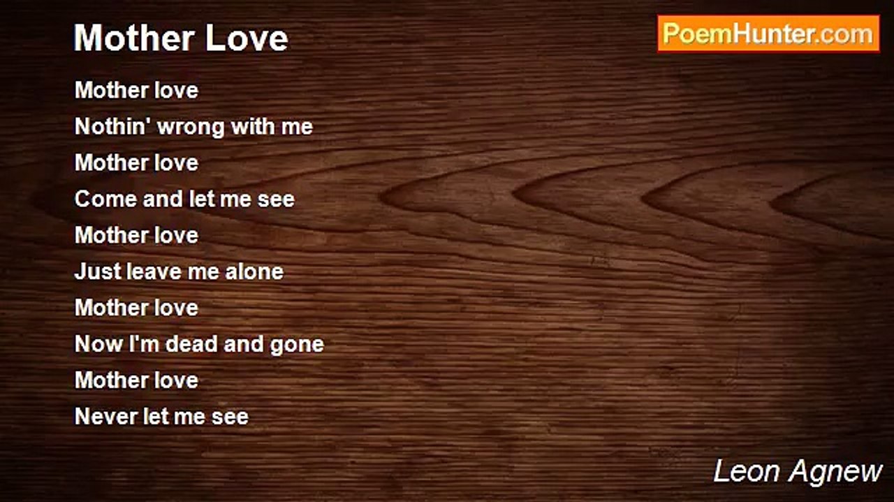 Leon Agnew - Mother Love