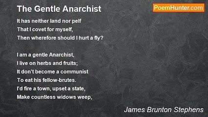 James Brunton Stephens - The Gentle Anarchist