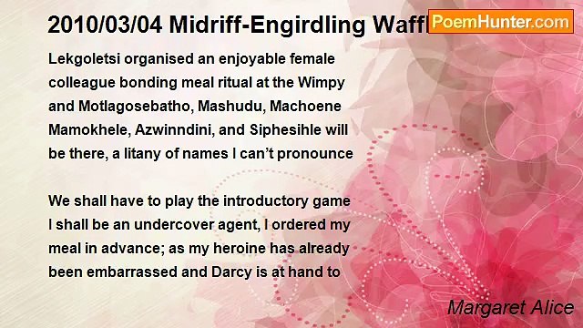 Margaret Alice - 2010/03/04 Midriff-Engirdling Waffle