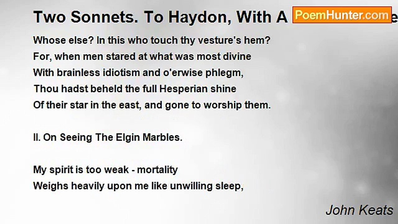 John Keats - Two Sonnets. To Haydon, With A Son...