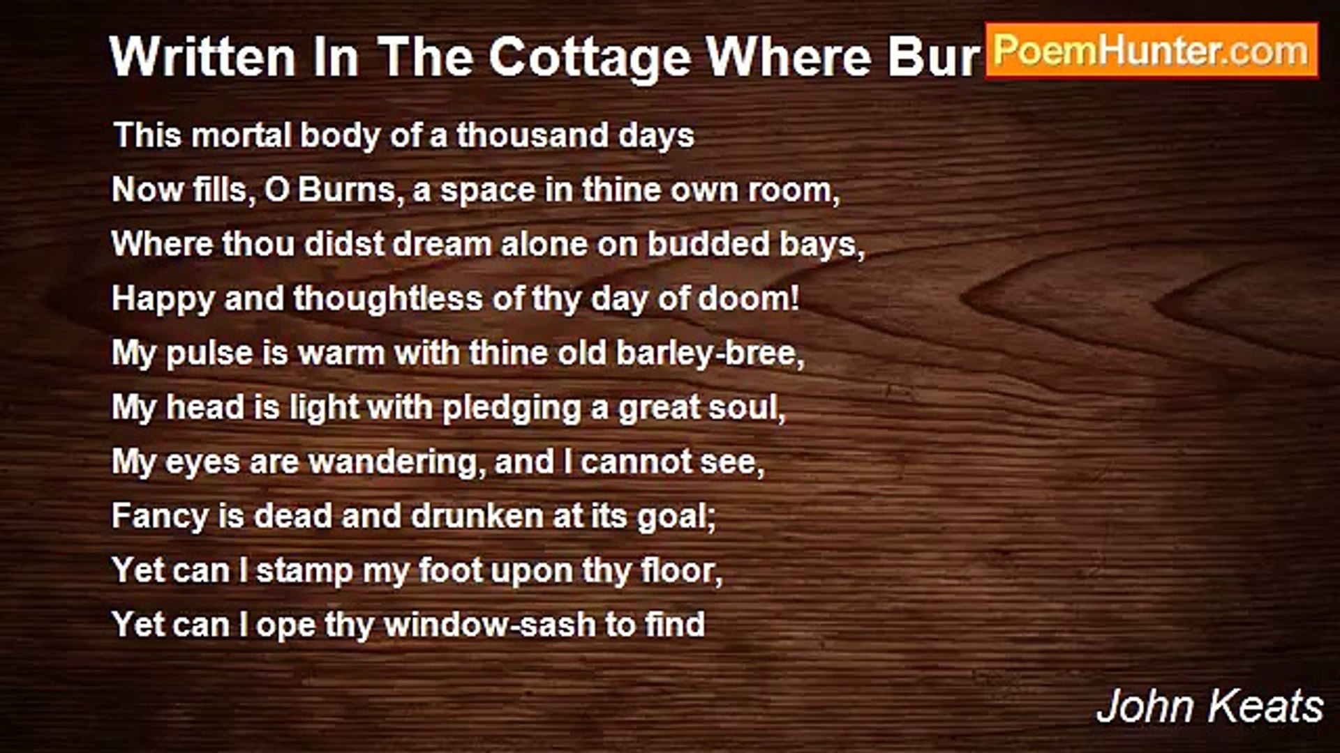 ⁣John Keats - Written In The Cottage Where Burns Was Born