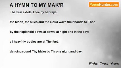 Eche Ononukwe - A HYMN TO MY MAK'R