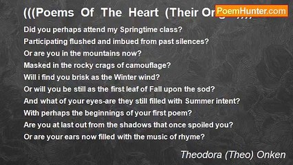 Theodora (Theo) Onken - (((Poems  Of  The  Heart  (Their Origin))))