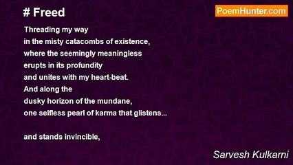 Sarvesh Kulkarni - # Freed