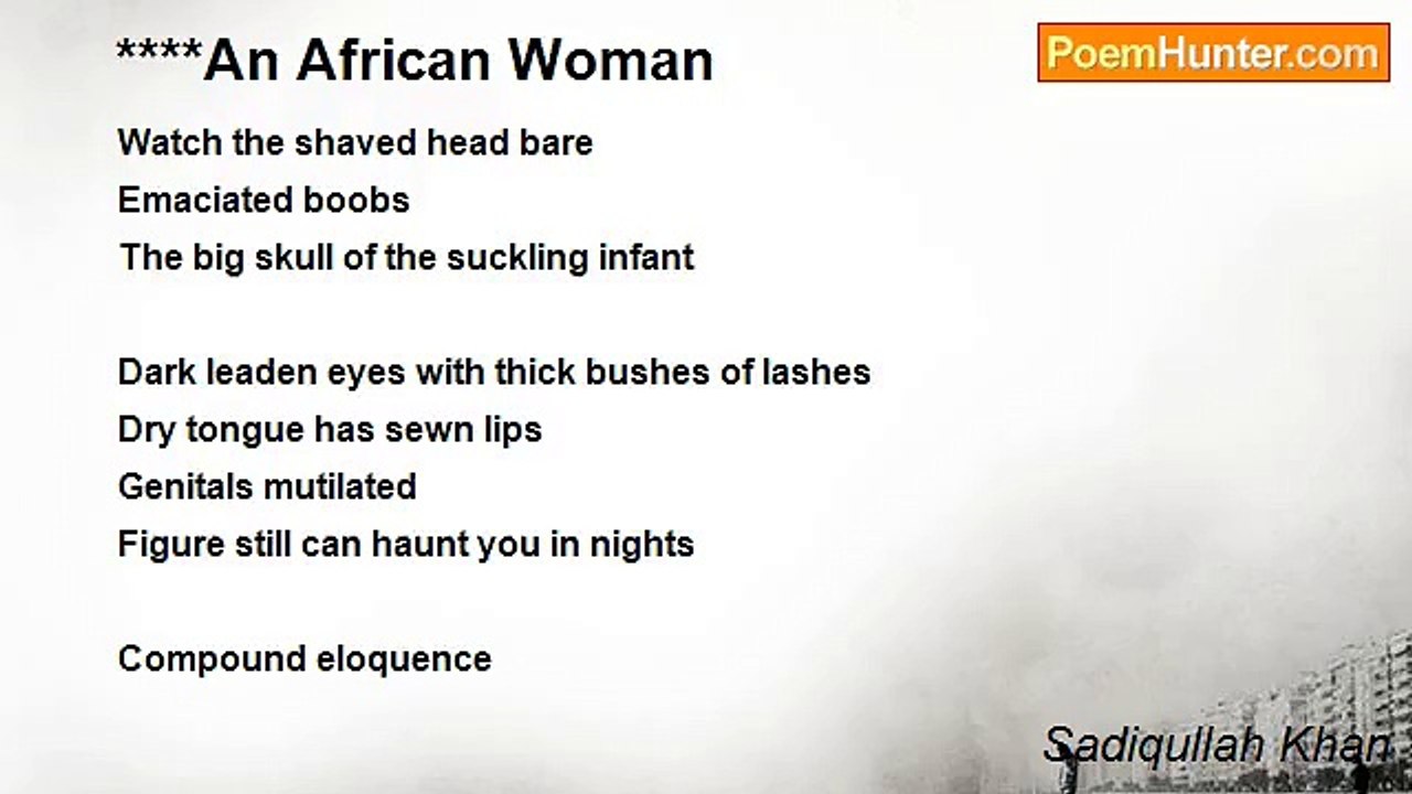 Sadiqullah Khan - An African Woman