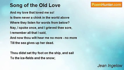 Jean Ingelow - Song of the Old Love