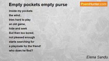 Elena Sandu - Empty pockets empty purse