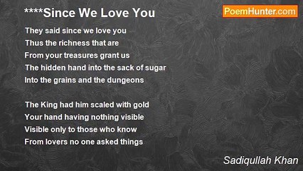 Sadiqullah Khan - Since We Love You