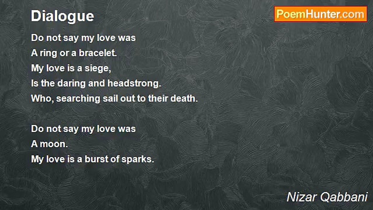 Nizar Qabbani - Dialogue