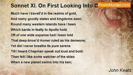 John Keats - Sonnet XI. On First Looking Into Chapman's Homer