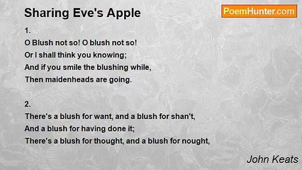John Keats - Sharing Eve's Apple