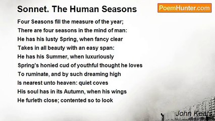 John Keats - Sonnet. The Human Seasons