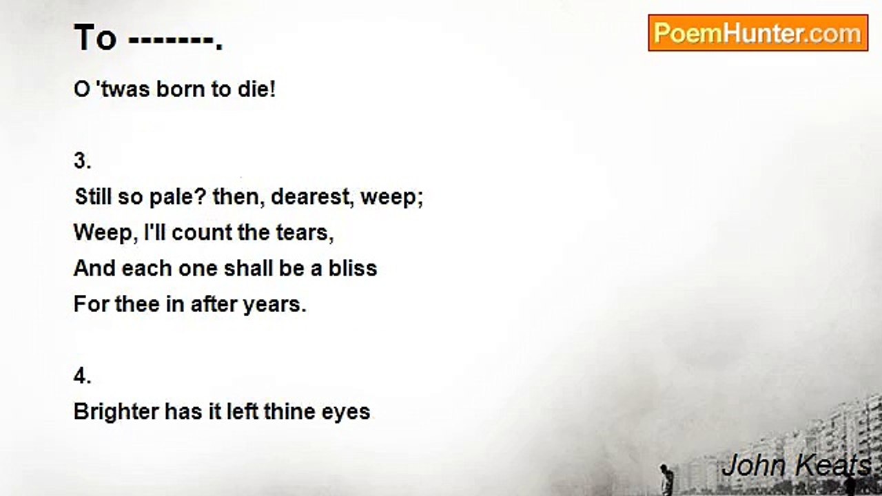 John Keats - To -------.