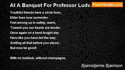 Bjørnstjerne Bjørnson - At A Banquet For Professor Ludv. Kr. Daa