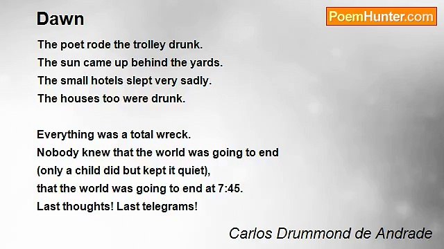 Carlos Drummond de Andrade - Dawn