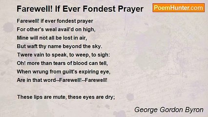 George Gordon Byron - Farewell! If Ever Fondest Prayer