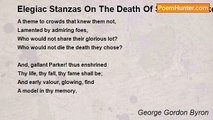 George Gordon Byron - Elegiac Stanzas On The Death Of Sir Peter Parker, Bart.