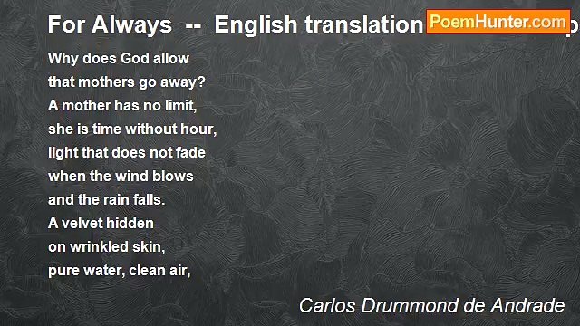 Carlos Drummond de Andrade - For Always English translation of Para Sempre