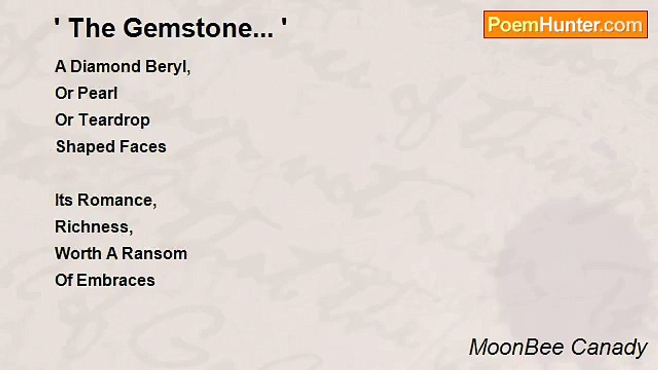 MoonBee Canady - ' The Gemstone... '