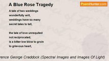 Terence George Craddock (Spectral Images and Images Of Light) - A Blue Rose Tragedy