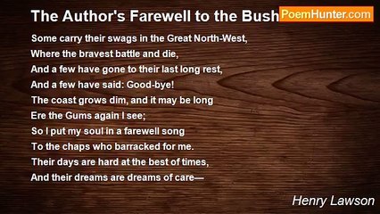 Henry Lawson - The Author's Farewell to the Bushmen