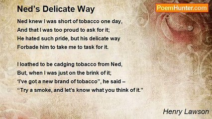 Henry Lawson - Ned’s Delicate Way