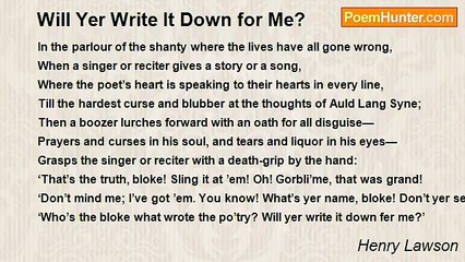 Henry Lawson - Will Yer Write It Down for Me?