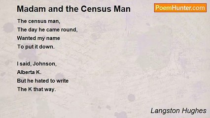 Langston Hughes - Madam and the Census Man