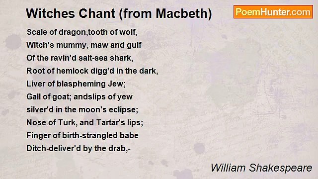 William Shakespeare - Witches Chant (from Macbeth)