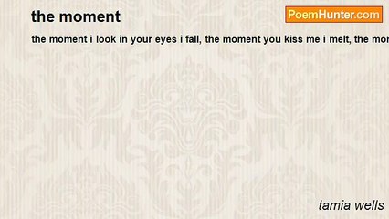 tamia wells - the moment