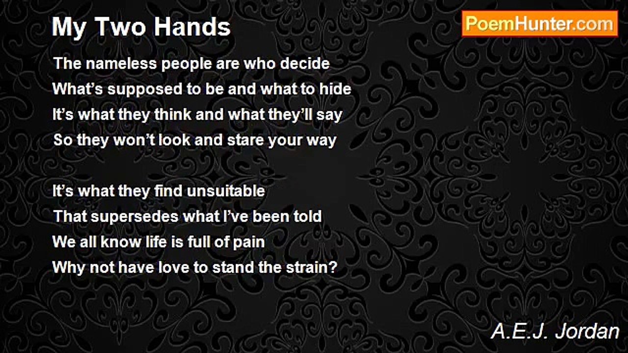 A.E.J. Jordan - My Two Hands