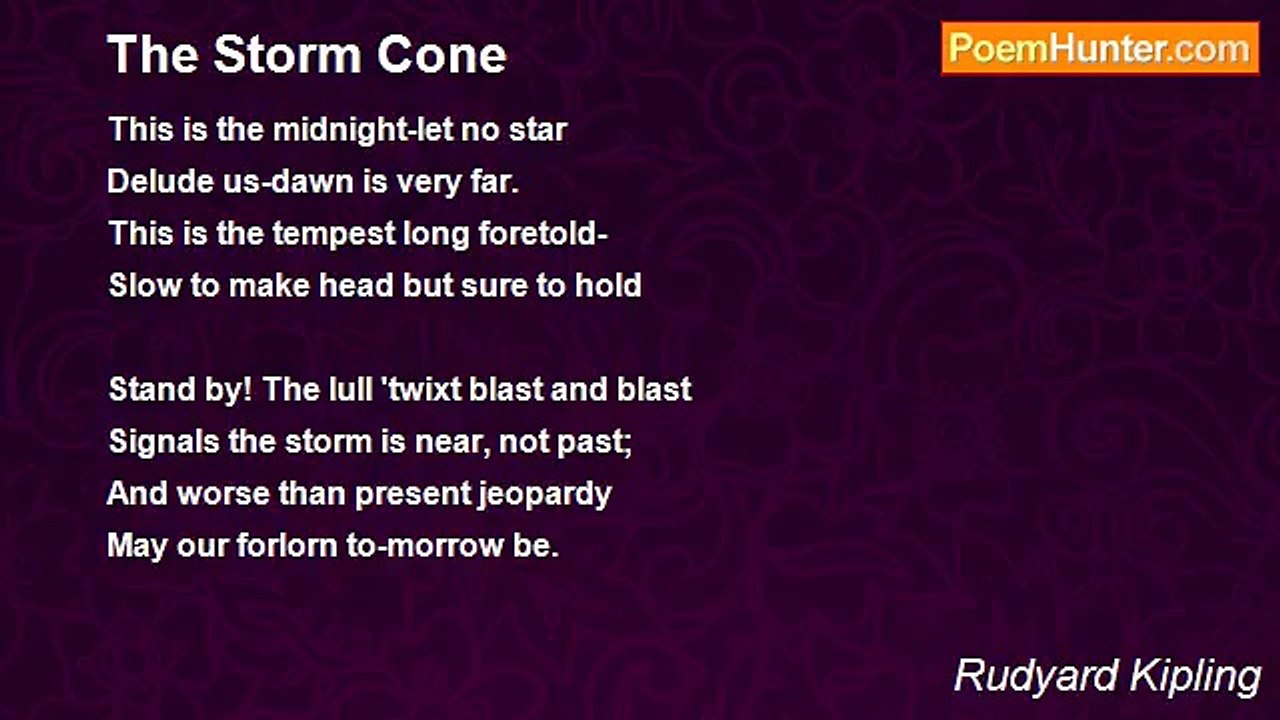Rudyard Kipling - The Storm Cone