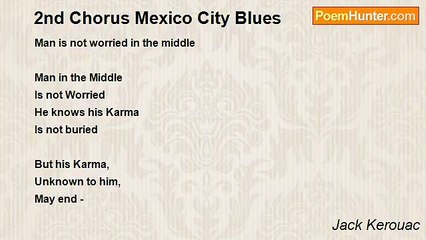 Jack Kerouac - 2nd Chorus Mexico City Blues