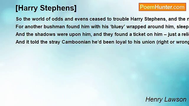Henry Lawson - [Harry Stephens]