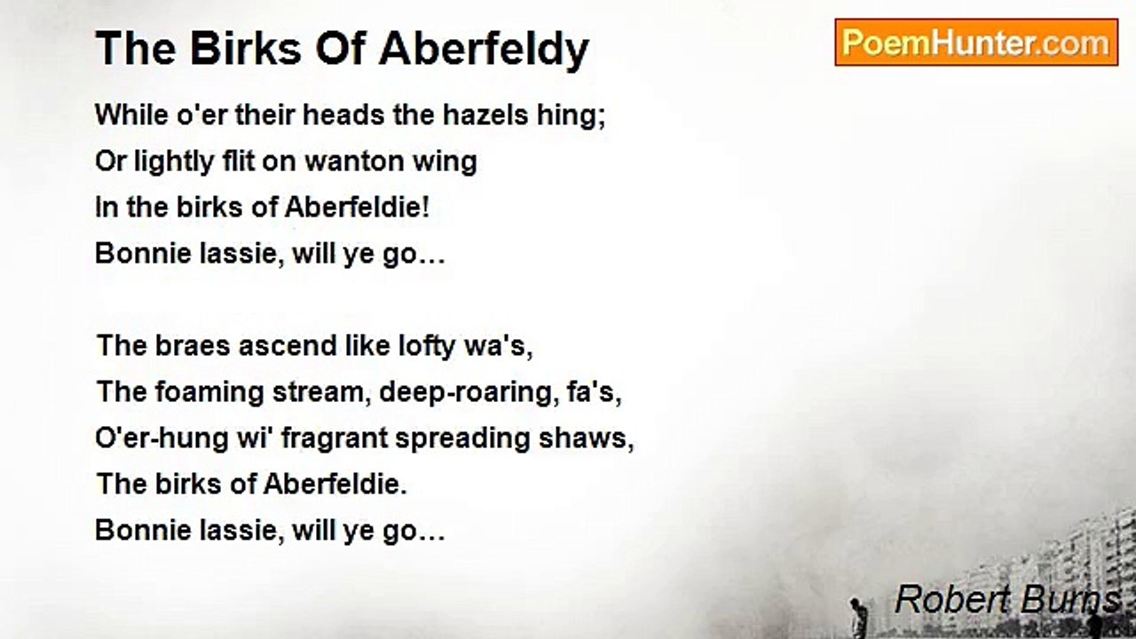 Robert Burns - The Birks Of Aberfeldy