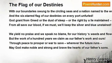 Henry Lawson - The Flag of our Destinies