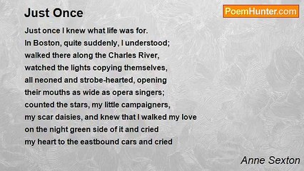 Anne Sexton - Just Once