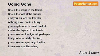 Anne Sexton - Going Gone
