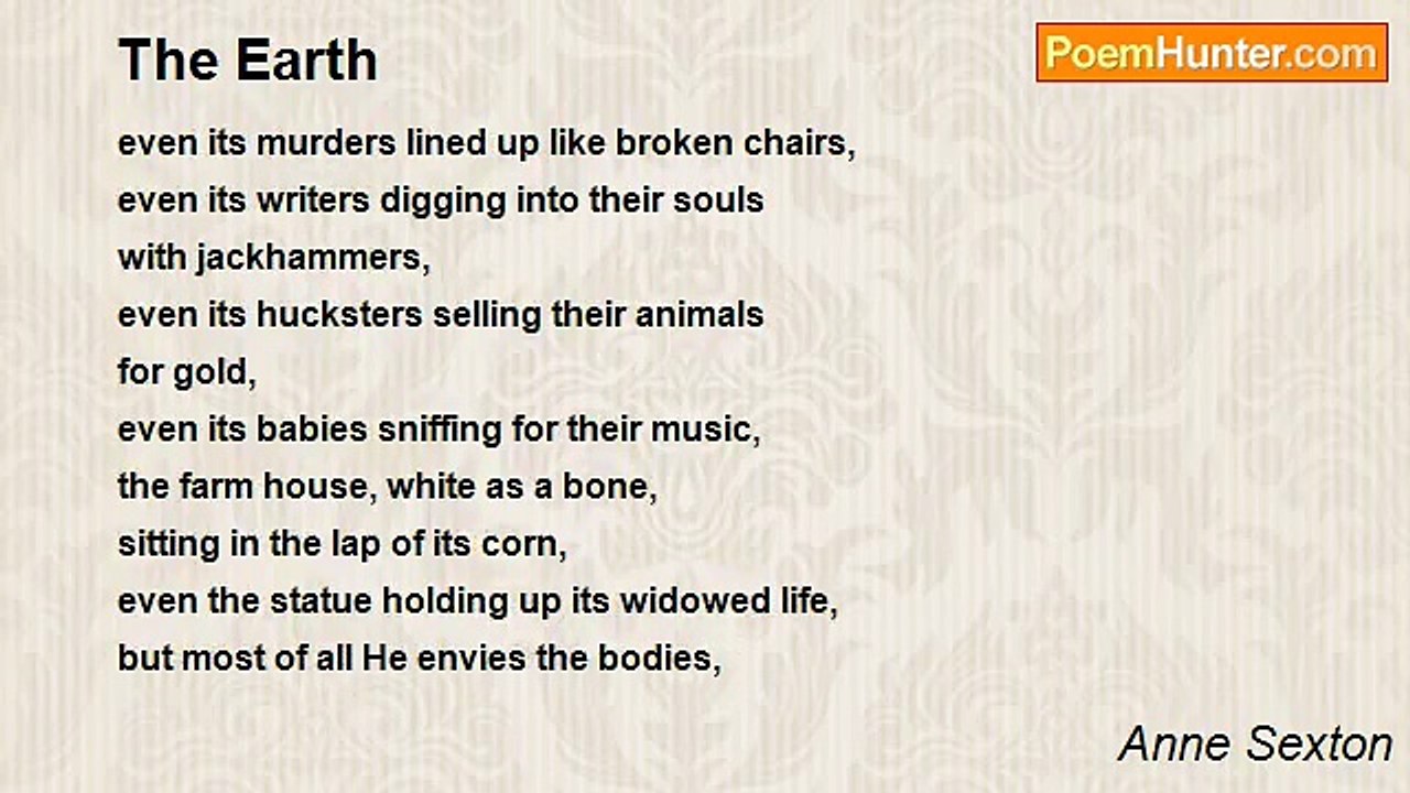 Anne Sexton - The Earth