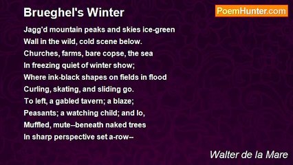 Walter de la Mare - Brueghel's Winter